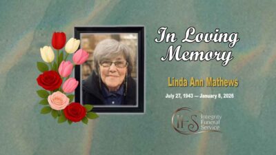 Obituary For Linda Ann Mathews July 27 1943 — January 8 2026