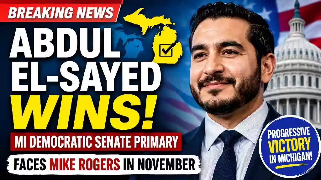 Abdul El-Sayed celebrates after winning the Michigan Democratic Senate primary in a breaking news YouTube thumbnail announcing his projected victory and upcoming November election against Republican Mike Rogers.