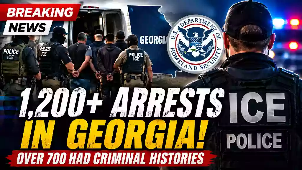YouTube thumbnail showing ICE officers during a Georgia immigration enforcement operation with bold text highlighting more than 1,200 arrests and over 700 individuals with criminal histories, according to ICE officials.