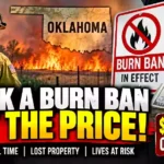 Oklahoma Burn Ban Violations: Fines Jail Time and What Residents Need to Know