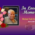 Obituary For Michael Todd Crawford – November 24 – 2025