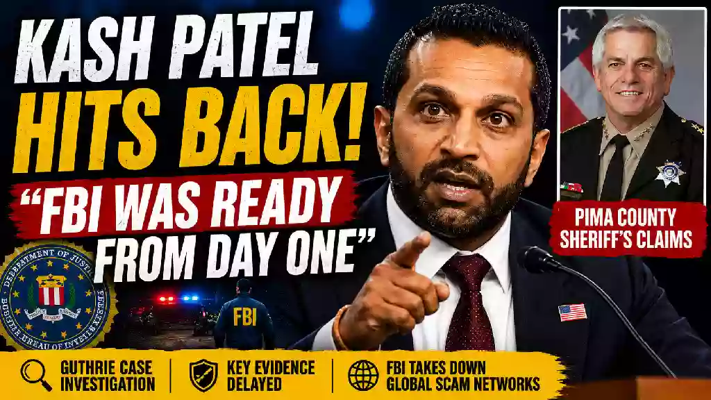 Kash Patel responds to Pima County Sheriff's claims in the Guthrie investigation during a news interview, with a thumbnail highlighting the FBI's response, delayed evidence, and global anti-scam operations.