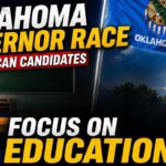 Oklahoma GOP Governor Candidates Put Education Reform Front and Center Ahead of Primary