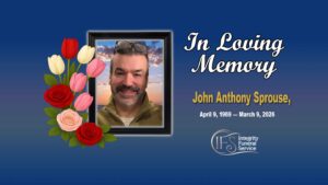 John Anthony "Tony" Sprouse April 9, 1969 — March 9, 2026