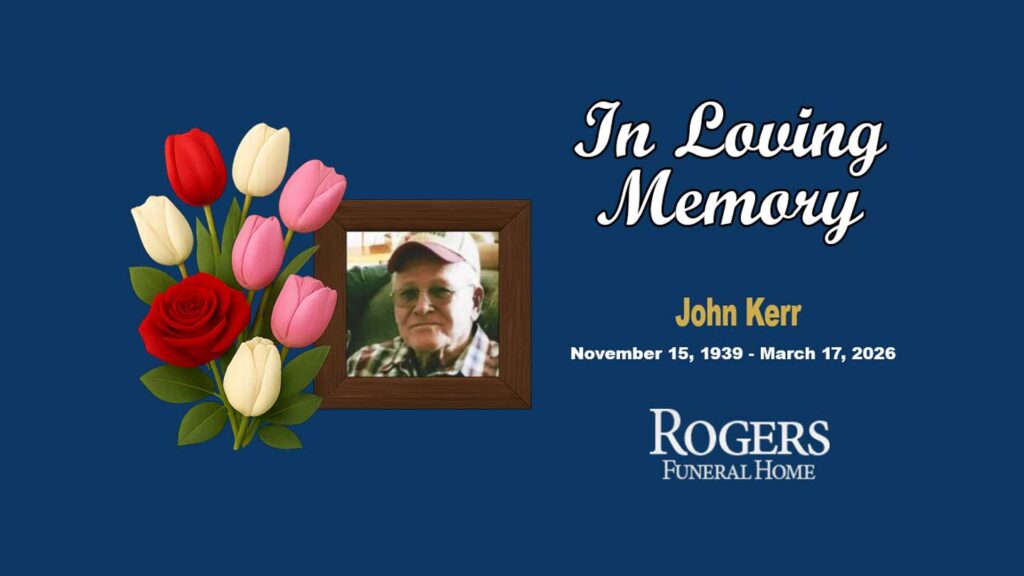 John Kerr November 15, 1939 - March 17, 2026
