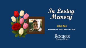 John Kerr November 15, 1939 - March 17, 2026