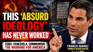 Former Miami Mayor Francis Suarez speaks during an interview warning that socialism and communism have repeatedly failed, with images of Cuba, Venezuela, communist symbols, and a protest scene highlighting the political debate.