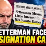 John Fetterman Faces Resignation Calls as Democrats Turn Against Him After WSJ Report
