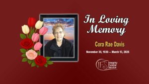 Cora Rae Davis November 30 1930 — March 13 2026