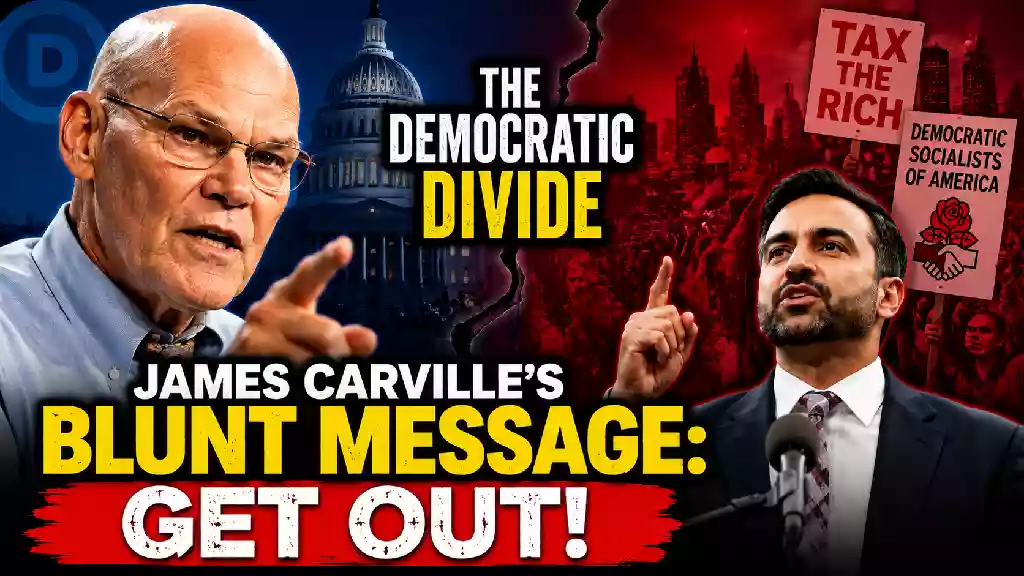 The democratic divide Carville's blunt message