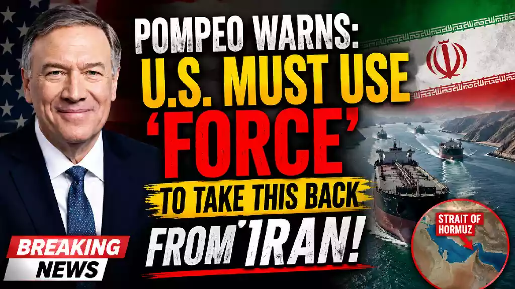 Pompeo warns force to reclaim Hormuz