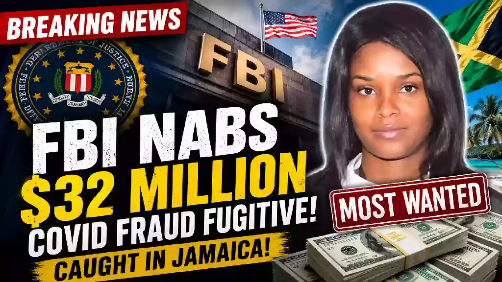 FBI headquarters with a “Breaking News” banner, an alleged COVID-19 relief fraud suspect, stacks of cash, and a Jamaica backdrop illustrating the arrest of a fugitive accused of a $32 million pandemic relief fraud scheme.