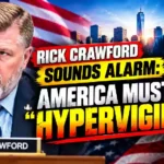 Rick Crawford Sounds Alarm on Growing US Threats: America Must Stay “Hypervigilant”