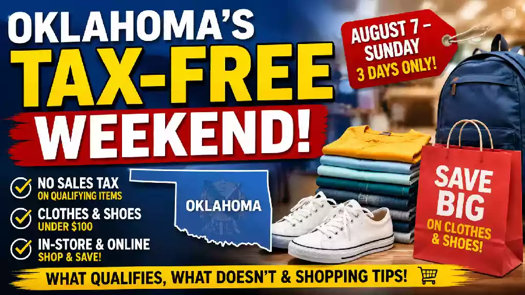 YouTube thumbnail promoting Oklahoma's Annual Tax-Free Weekend featuring bold text, clothing, shoes, backpack, shopping bag, and information about tax-free savings on qualifying clothing and footwear purchases under $100 during Oklahoma's sales tax holiday.