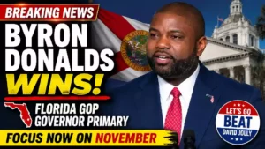 Byron Donalds wins Florida Republican gubernatorial primary and advances to November election