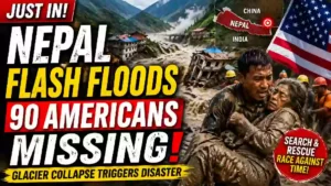 Nepal flash flood disaster with rescue workers, damaged buildings, and 90 Americans reported missing.