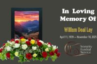 William Deal Lay – April 11 1939 — November 10, 2025