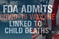 FDA-ADMITS-COVID-VACCINE-LINKED-TO-CHILD-DEATHS