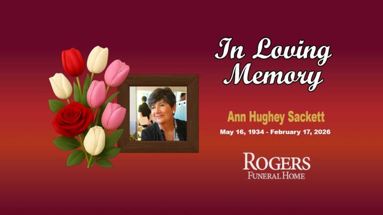 Ann Hughey Sackett - May 16 1934 - February 17 2026