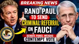 Sen. Rand Paul announces plans to send a criminal referral against Dr. Anthony Fauci to the Department of Justice as a Senate panel considers a contempt of Congress vote, with the U.S. Capitol and DOJ seal featured in the background.